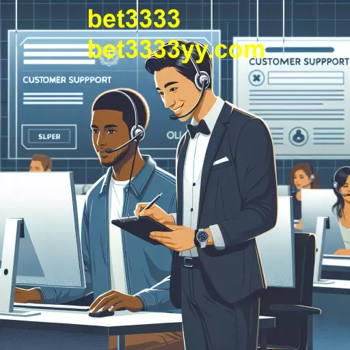 A Importância do Suporte ao Cliente em Jogos Online: Foco na Bet3333